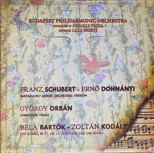 Budapesti Filharmóniai Zenekar – Budapesti Filharmóniai Zenekar – Schubert/Dohnányi, Orbán, Bartók művei