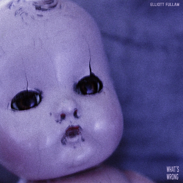 FULLAM, ELLIOTT – FULLAM, ELLIOTT – WHAT'S WRONG PINK VINYL