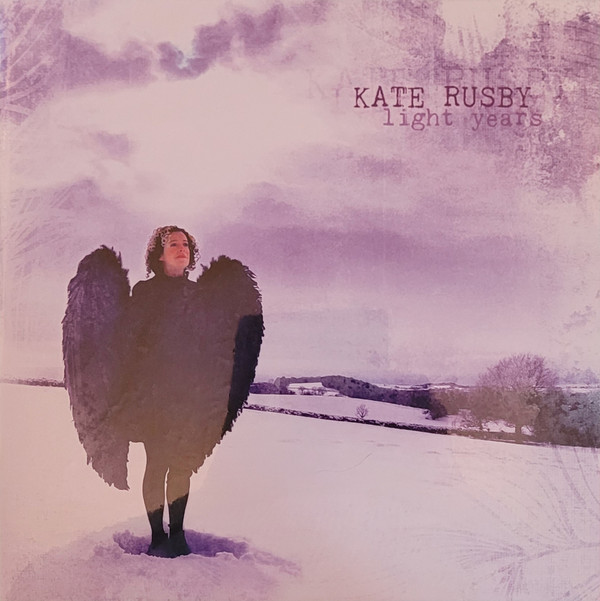 RUSBY, KATE – RUSBY, KATE – LIGHT YEARS