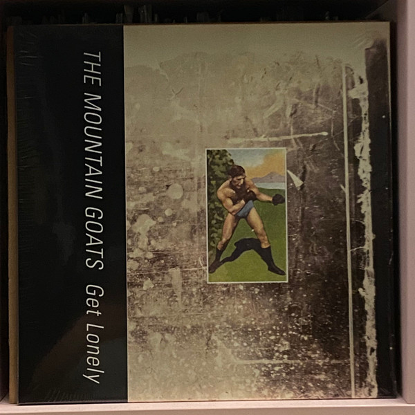 MOUNTAIN GOATS – MOUNTAIN GOATS – GET LONELY
