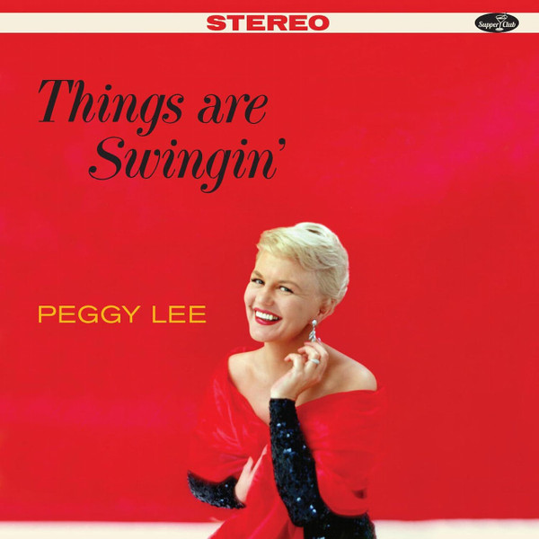 LEE, PEGGY – LEE, PEGGY – THINGS ARE SWINGIN' 180GR.