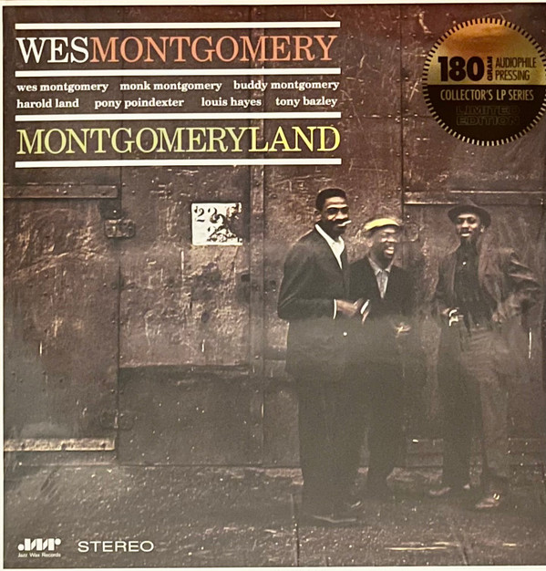 MONTGOMERY, WES – MONTGOMERY, WES – MONTGOMERYLAND 180GR.