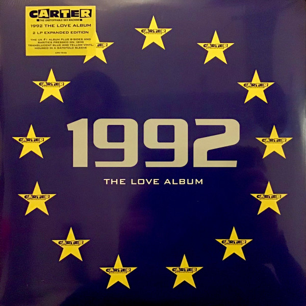 CARTER THE UNSTOPPABLE... – CARTER THE UNSTOPPABLE... – 1992: THE LOVE ALBUM