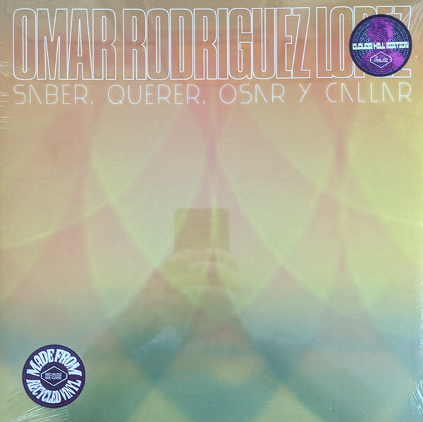 RODRIGUEZ-LOPEZ, OMAR – RODRIGUEZ-LOPEZ, OMAR – SABER, QUERER, OSAR Y ... .. CALLAR