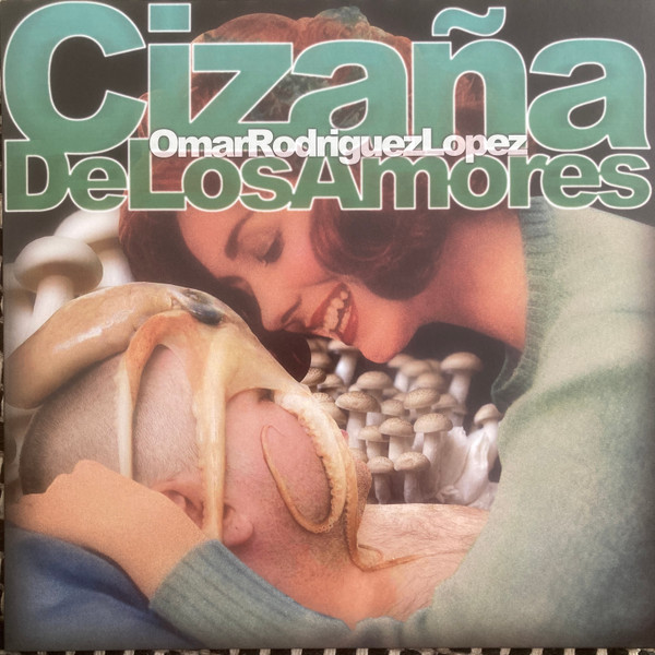 RODRIGUEZ-LOPEZ, OMAR – RODRIGUEZ-LOPEZ, OMAR – CIZANA DE LOS AMORES