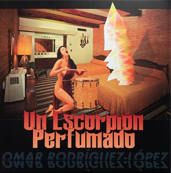 RODRIGUEZ-LOPEZ, OMAR – RODRIGUEZ-LOPEZ, OMAR – UN ESCORPION PERFUMADO
