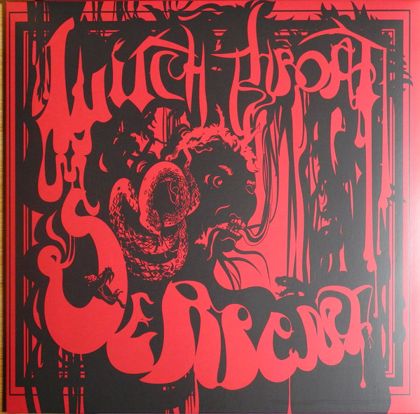 WITCHTHROAT SERPENT – WITCHTHROAT SERPENT – WITCHTHROAT SERPENT