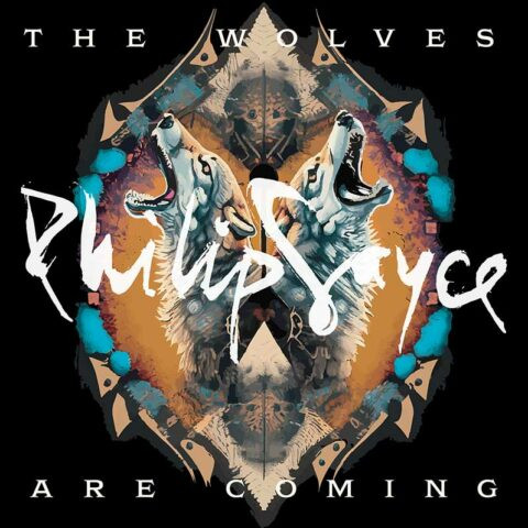 SAYCE, PHILIP – SAYCE, PHILIP – WOLVES ARE COMING