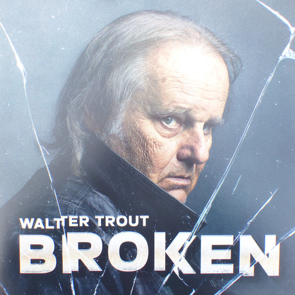 TROUT, WALTER – TROUT, WALTER – BROKEN