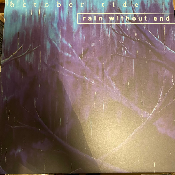 OCTOBER TIDE – OCTOBER TIDE – RAIN WITHOUT END