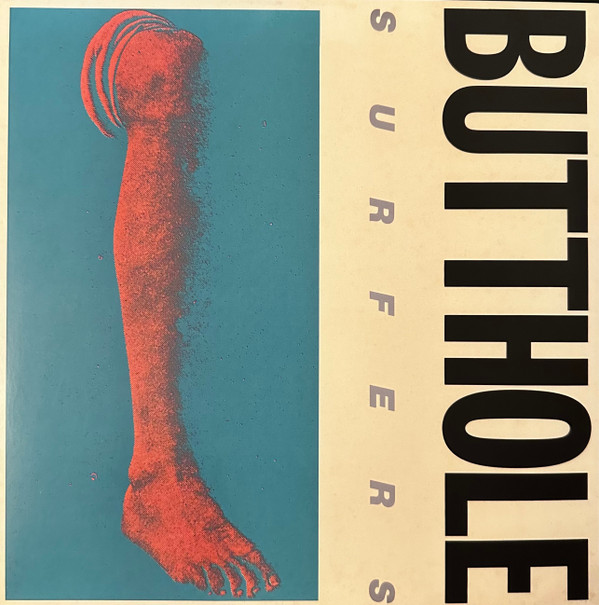 BUTTHOLE SURFERS – BUTTHOLE SURFERS – REMBRANDT PUSSYHORSE