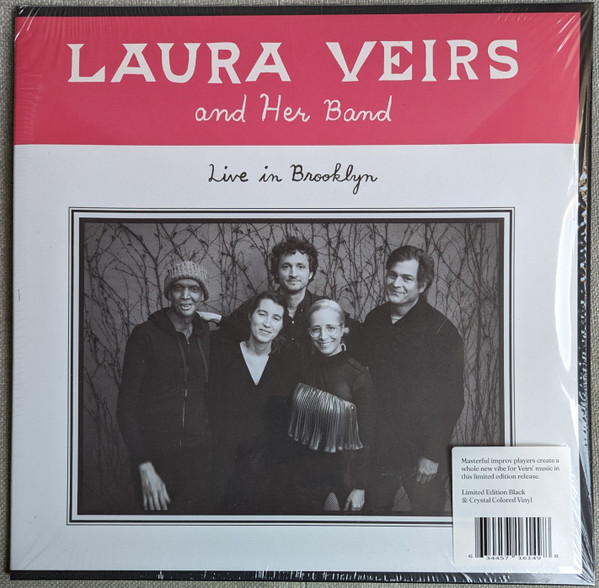 VEIRS, LAURA – VEIRS, LAURA – LAURA VEIRS AND HER BA...