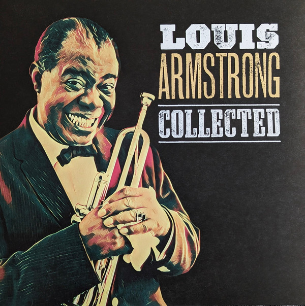 ARMSTRONG, LOUIS &... – ARMSTRONG, LOUIS &... – COLLECTED 180GR./GATEFOLD/4P INSERT