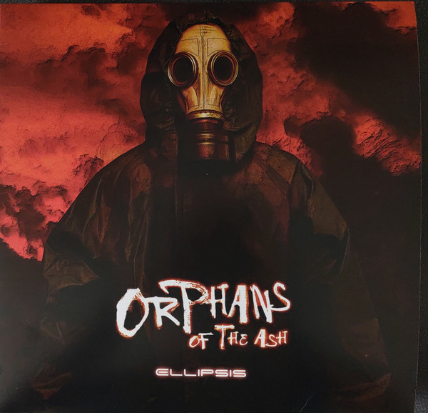 ORPHANS OF THE ASH – ORPHANS OF THE ASH – ELLIPSIS