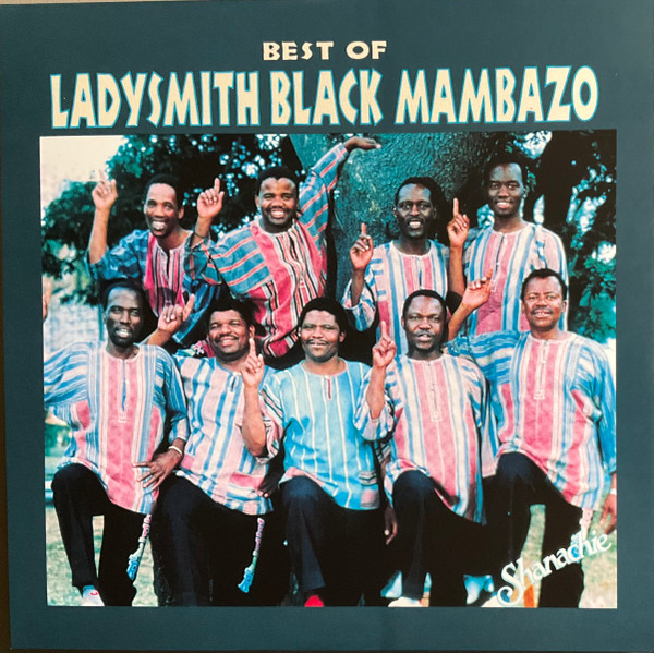 LADYSMITH BLACK MAMBAZO – LADYSMITH BLACK MAMBAZO – BEST OF LADYSMITH BLAC...