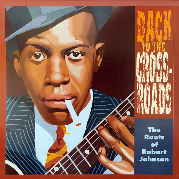 V/A – V/A – BACK TO THE CROSSROADS...