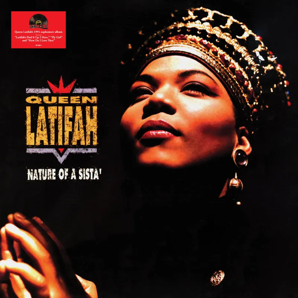 QUEEN LATIFAH – QUEEN LATIFAH – NATURE OF A SISTAH