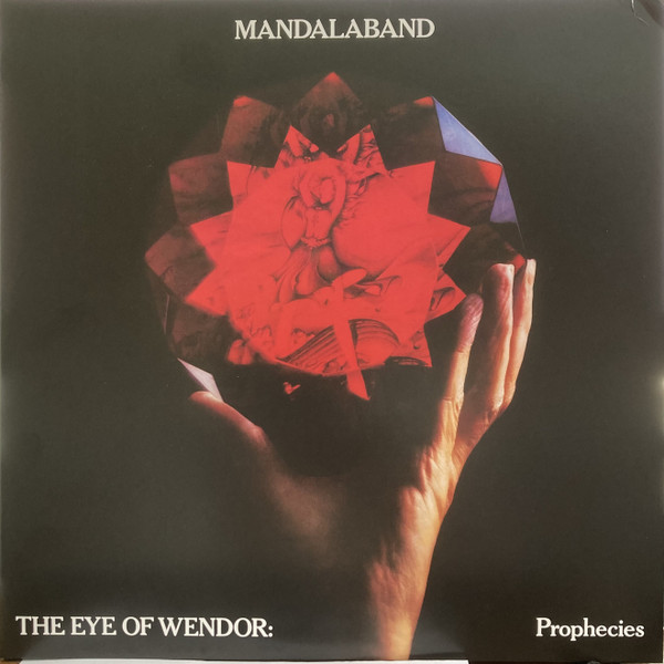 MANDALABAND – MANDALABAND – EYE OF WENDOR: PROPHECIES