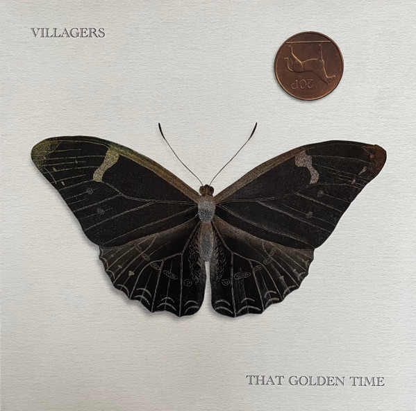 VILLAGERS – VILLAGERS – THAT GOLDEN TIME