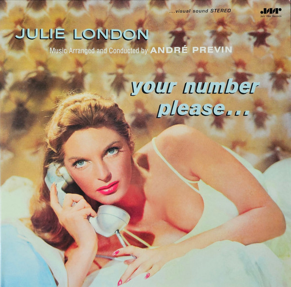 LONDON, JULIE – LONDON, JULIE – YOUR NUMBER, PLEASE... .. PLEASE... / 180GR.