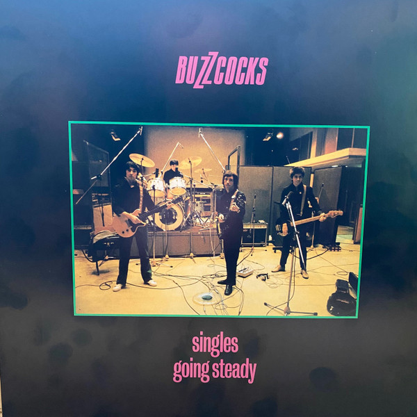 BUZZCOCKS – BUZZCOCKS – SINGLES GOING STEADY .. GOING STEADY