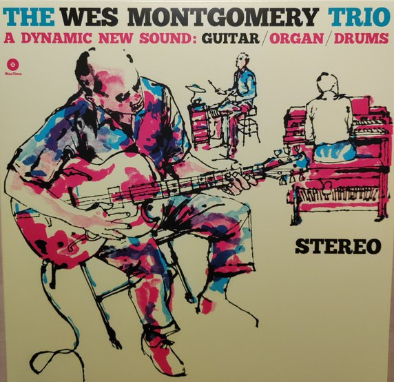 MONTGOMERY, WES – MONTGOMERY, WES – WES MONTGOMERY TRIO A DYNAMIC NEW SOUND / 180GR.