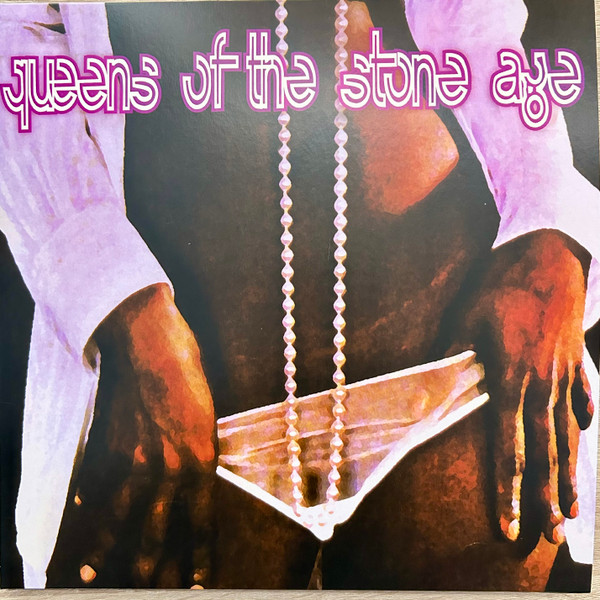 QUEENS OF THE STONE AGE – QUEENS OF THE STONE AGE – QUEENS OF THE STONE AGE