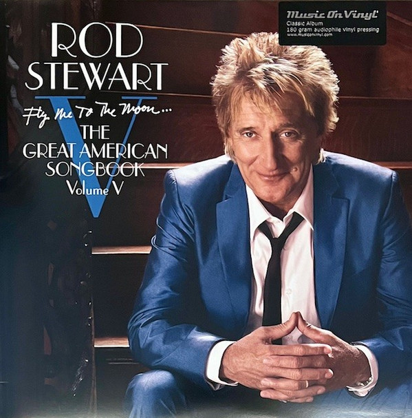STEWART, ROD – STEWART, ROD – FLY ME TO THE MOON...T... 180G