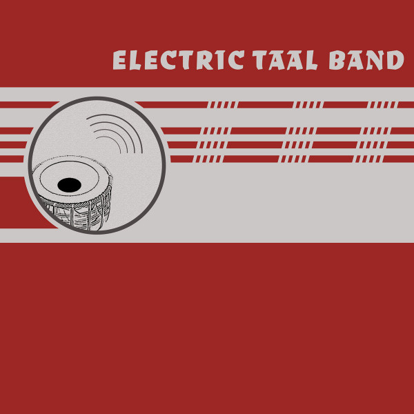 ELECTRIC TAAL BAND – ELECTRIC TAAL BAND – ELECTRIC TAAL BAND