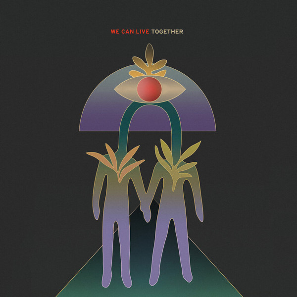 EARTHTONES – EARTHTONES – WE CAN LIVE TOGETHER