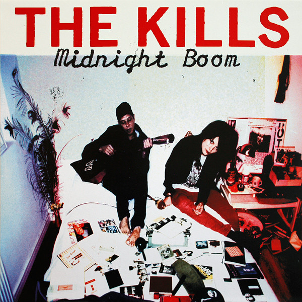 KILLS – KILLS – MIDNIGHT BOOM