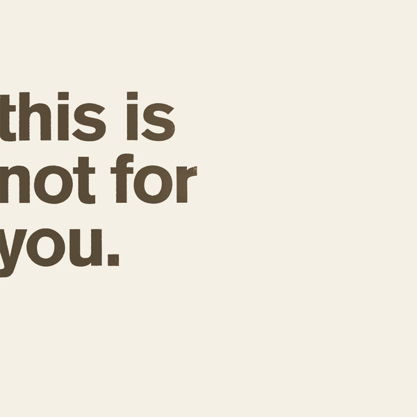 BOURNE, MATTHEW – BOURNE, MATTHEW – THIS IS NOT FOR YOU