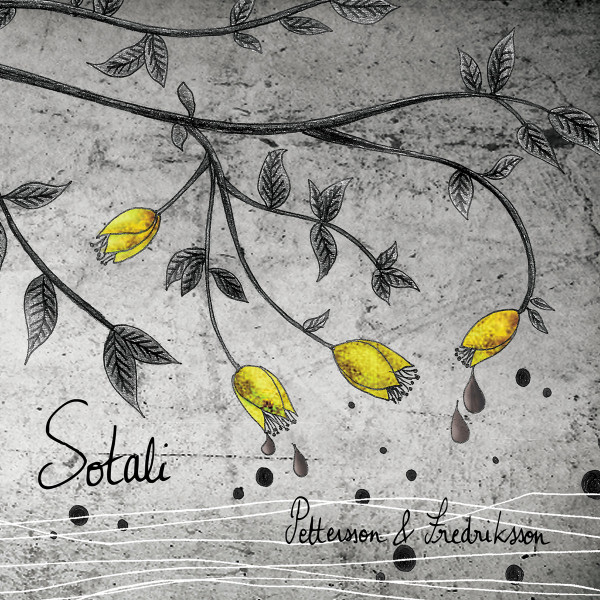 PETTERSSON & FREDRIKSSON – PETTERSSON & FREDRIKSSON – SOTALI