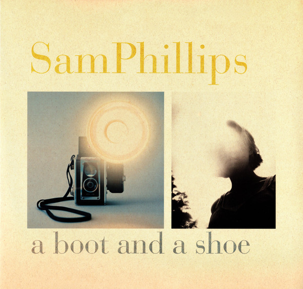 PHILLIPS, SAM – PHILLIPS, SAM – A BOOT AND A SHOE