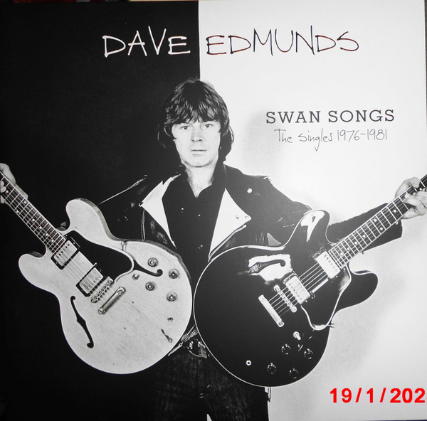EDMUNDS, DAVE – EDMUNDS, DAVE – SWAN SONGS: THE SINGLE...
