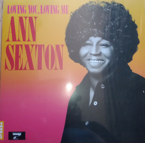 SEXTON, ANN – SEXTON, ANN – LOVING YOU, LOVING ME