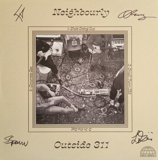 NEIGHBOURLY – NEIGHBOURLY – OUTSIDE 311 + ALLA DIS...