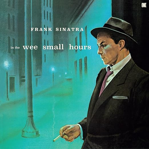 SINATRA, FRANK – SINATRA, FRANK – IN THE WEE SMALL HOURS 180G LINER NOTES