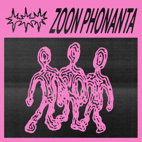 ZOON PHONANTA – ZOON PHONANTA – ZOON PHONANTA