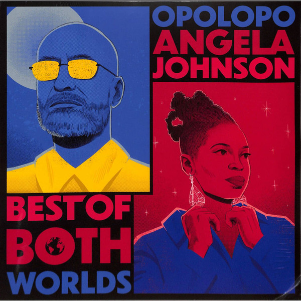 OPOLOPO & ANGELA JOHNSON – OPOLOPO & ANGELA JOHNSON – BEST OF BOTH WORLDS
