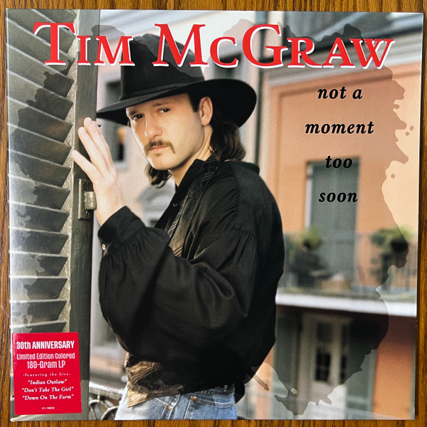 MCGRAW, TIM – MCGRAW, TIM – NOT A MOMENT TOO SOON