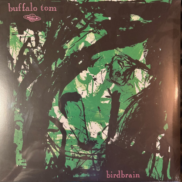 BUFFALO TOM – BUFFALO TOM – BIRDBRAIN