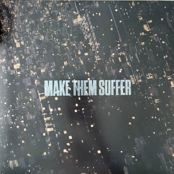 MAKE THEM SUFFER – MAKE THEM SUFFER – MAKE THEM SUFFER PURPLE