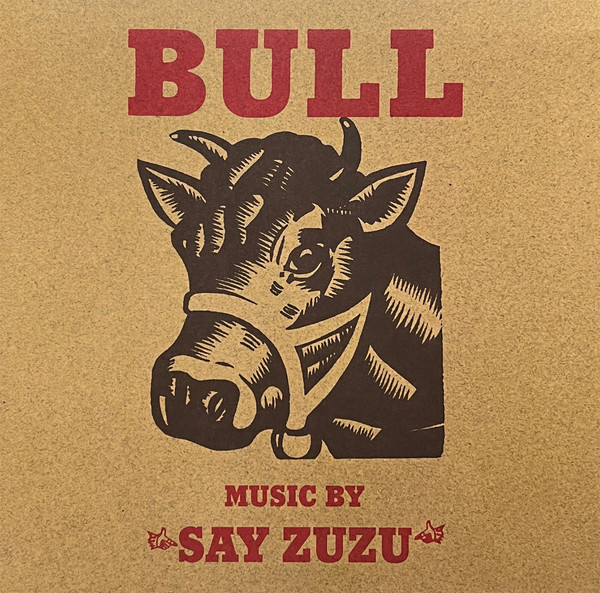 SAY ZUZU – SAY ZUZU – BULL RED