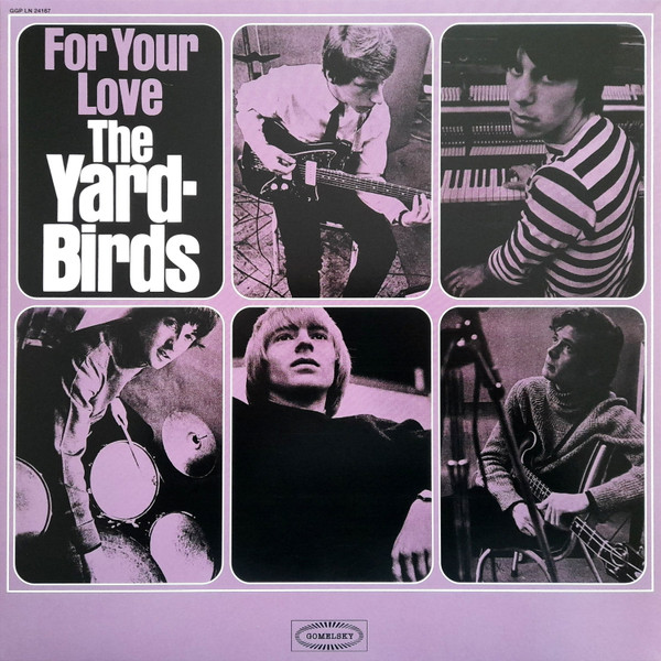 YARDBIRDS – YARDBIRDS – FOR YOUR LOVE