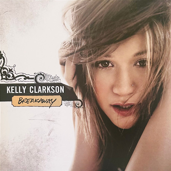 CLARKSON, KELLY – CLARKSON, KELLY – BREAKAWAY