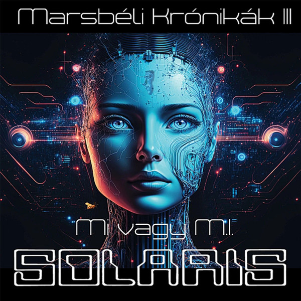 Solaris – Solaris – Marsbéli Krónikák III
