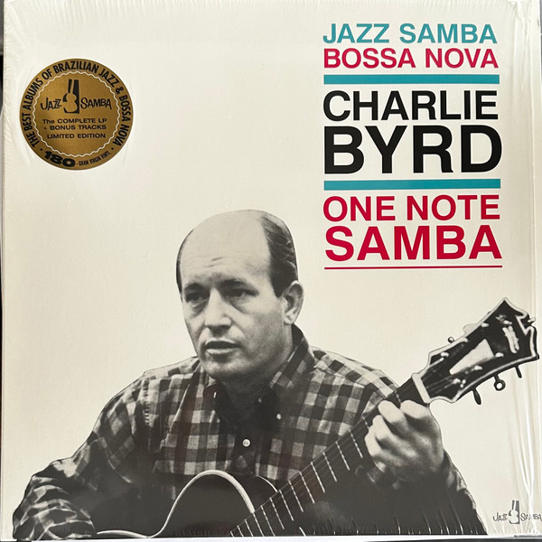 BYRD, CHARLIE – BYRD, CHARLIE – ONE NOTE SAMBA