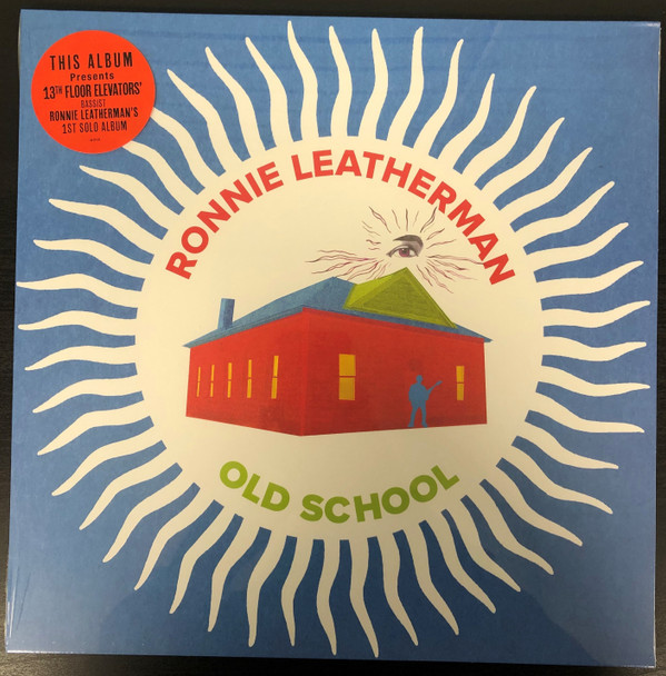 LEATHERMAN, RONNIE – LEATHERMAN, RONNIE – OLD SCHOOL