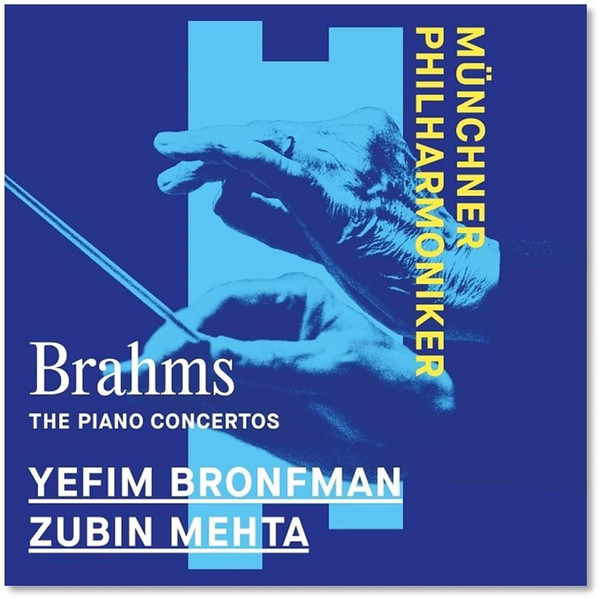 MUNCHNER PHILHARMONIKE... – MUNCHNER PHILHARMONIKE... – BRAHMS: THE PIANO CONC...